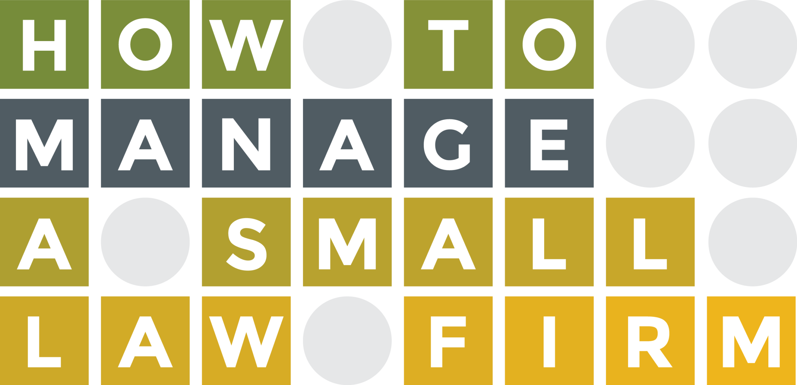 Stage Five ICFO $3MM-5MM_2 | How to Manage a Small Law Firm